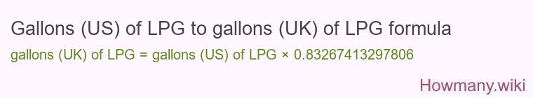 Gallons (US) of LPG to gallons (UK) of LPG formula