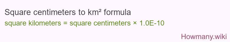 Square centimeters to km² formula