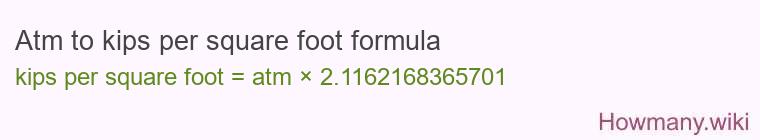 Atm to kips per square foot formula Atm to kips per square foot formula