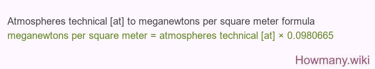 Atmospheres technical [at] to meganewtons per square meter formula