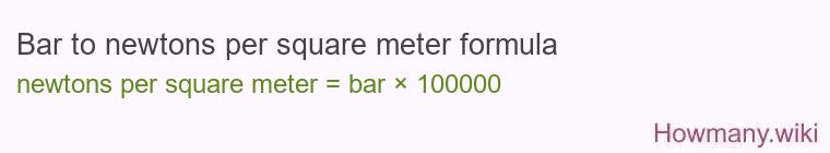 Bar to newtons per square meter formula