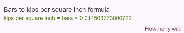 Bars to kips per square inch formula Bars to kips per square inch formula
