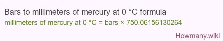 Bars to millimeters of mercury at 0 °C formula