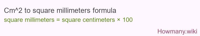 Cm^2 to square millimeters formula