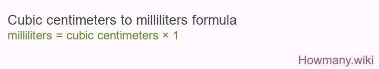 Cubic centimeters to milliliters formula