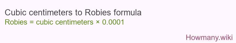 Cubic centimeters to Robies formula