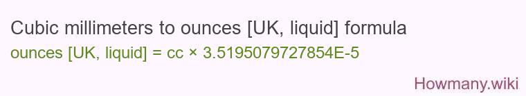 Cubic millimeters to ounces [UK, liquid] formula