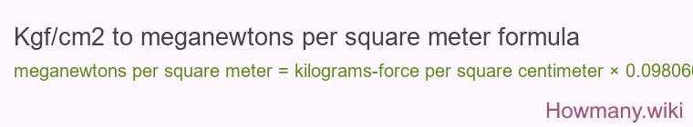 Kgf/cm2 to meganewtons per square meter formula