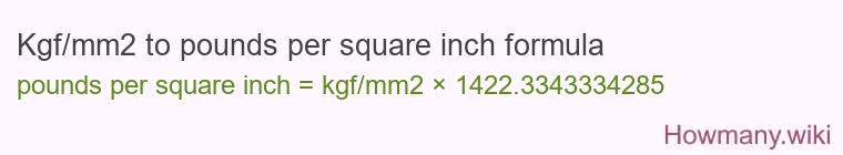 Kgf/mm2 to pounds per square inch formula