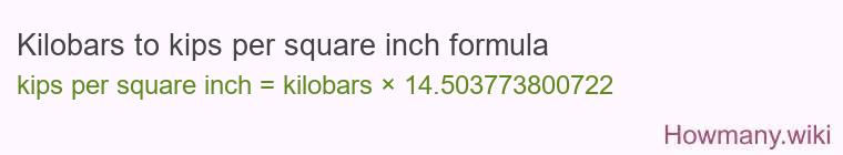 Kilobars to kips per square inch formula Kilobars to kips per square inch formula