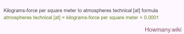 Kilograms-force per square meter to atmospheres technical [at] formula