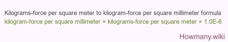 Kilograms-force per square meter to kilogram-force per square millimeter formula
