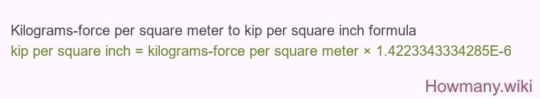 Kilograms-force per square meter to kip per square inch formula