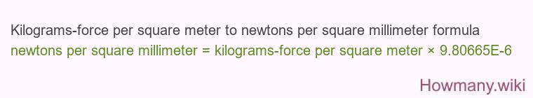 Kilograms-force per square meter to newtons per square millimeter formula