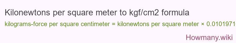 Kilonewtons per square meter to kgf/cm2 formula