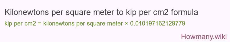 Kilonewtons per square meter to kip per cm2 formula