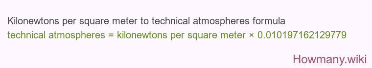 Kilonewtons per square meter to technical atmospheres formula