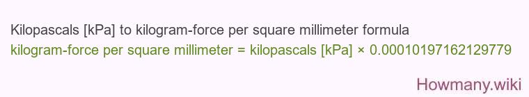 Kilopascals [kPa] to kilogram-force per square millimeter formula