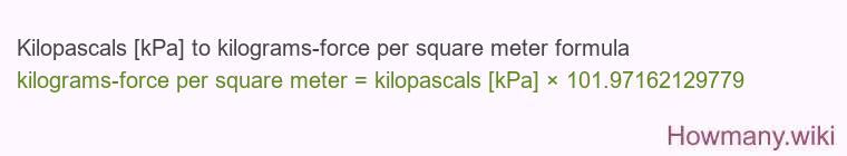 Kilopascals [kPa] to kilograms-force per square meter formula