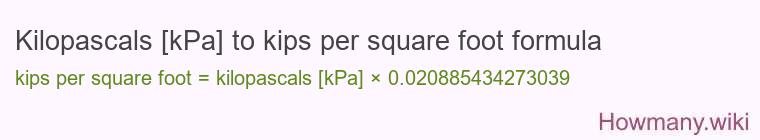 Kilopascals [kPa] to kips per square foot formula