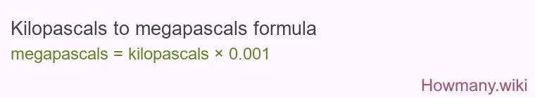 Kilopascals to megapascals formula