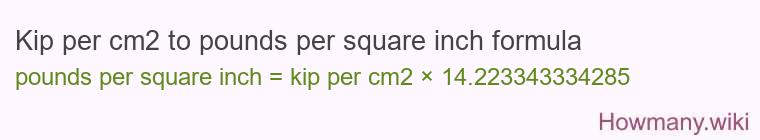 Kip per cm2 to pounds per square inch formula