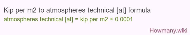 Kip per m2 to atmospheres technical [at] formula