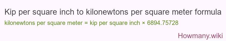 Kip per square inch to kilonewtons per square meter formula