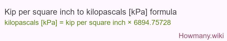 Kip per square inch to kilopascals [kPa] formula