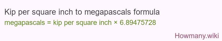 Kip per square inch to megapascals formula