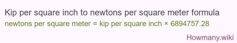 Kip per square inch to newtons per square meter formula