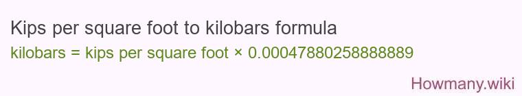 Kips per square foot to kilobars formula
