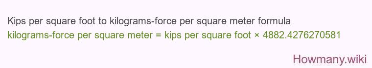 Kips per square foot to kilograms-force per square meter formula