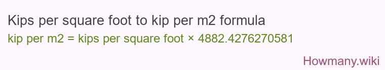 Kips per square foot to kip per m2 formula