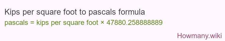 Kips per square foot to pascals formula