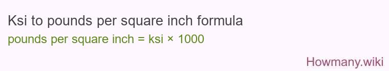 Ksi to pounds per square inch formula