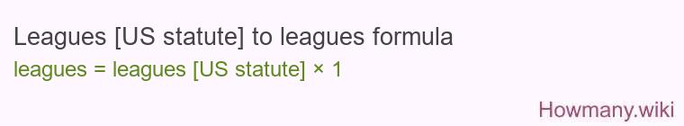 Leagues [US statute] to leagues formula