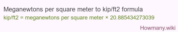Meganewtons per square meter to kip/ft2 formula