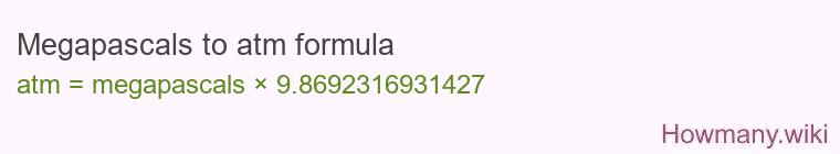 Megapascals to atm formula Megapascals to atm formula