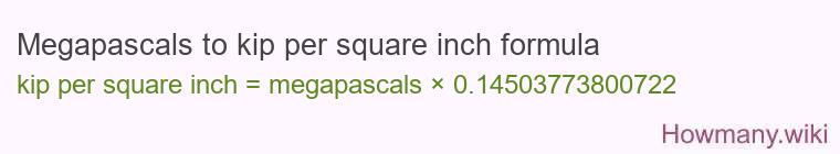 Megapascals to kip per square inch formula
