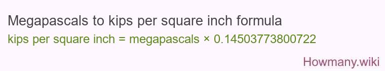Megapascals to kips per square inch formula Megapascals to kips per square inch formula