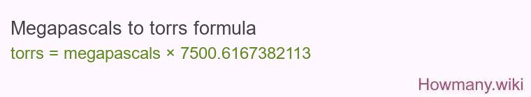 Megapascals to torrs formula