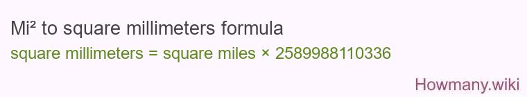 Mi² to square millimeters formula