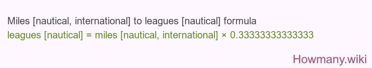 Miles [nautical, international] to leagues [nautical] formula