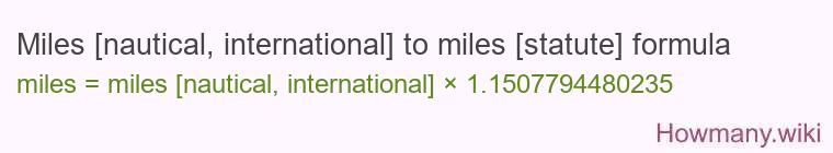 Miles [nautical, international] to miles [statute] formula
