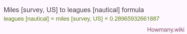 Miles [survey, US] to leagues [nautical] formula