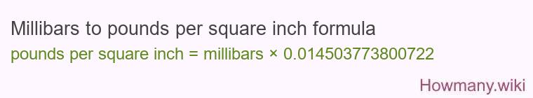 Millibars to pounds per square inch formula