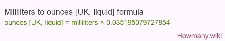 Milliliters to ounces [UK, liquid] formula