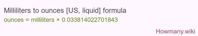 Milliliters to ounces [US, liquid] formula
