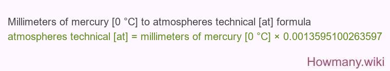 Millimeters of mercury [0 °C] to atmospheres technical [at] formula